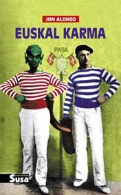 "Euskal karma" "Euskal karma"