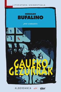 "Gaueko gezurrak" "Gaueko gezurrak"