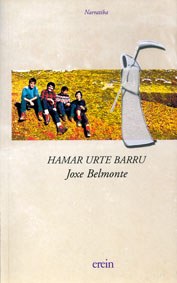 "Hamar urte barru" "Hamar urte barru"