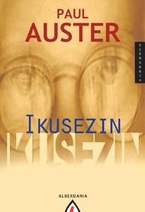 "Ikusezin" "Ikusezin"