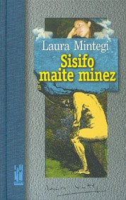 "Sisifo maite minez" "Sisifo maite minez"