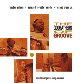 "The Godfathers of Groove" *** "The Godfathers of Groove" ***