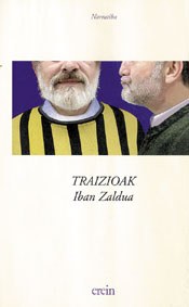 "Traizioak" "Traizioak"
