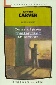 "Zertaz ari gara maitasunaz ari garenean" "Zertaz ari gara maitasunaz ari garenean"