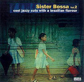 Sister Bossa vol.02 Sister Bossa vol.02