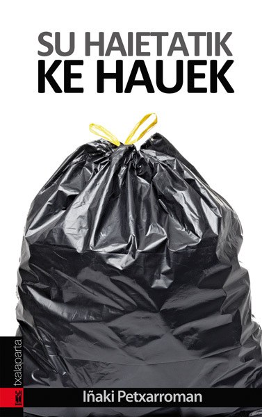 Su haietatik ke hauek Su haietatik ke hauek