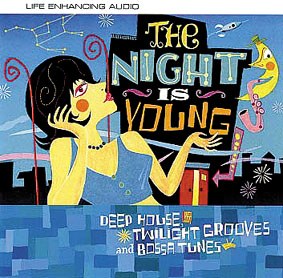 The night is young The night is young