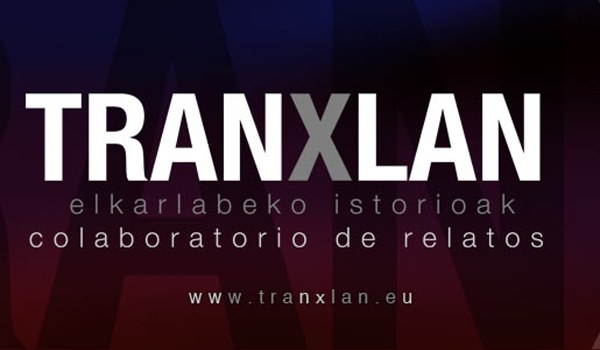 TranXlan laborategi-lantegian parte hartzeko epea zabalik da TranXlan laborategi-lantegian parte hartzeko epea zabalik da