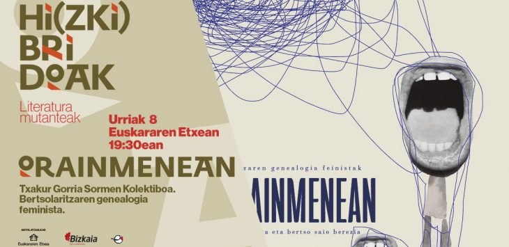 Txakur Gorriak, Sormen Kolektiboak, “Orainmenean” estreinatuko du Euskararen Etxean Txakur Gorriak, Sormen Kolektiboak, “Orainmenean” estreinatuko du Euskararen Etxean