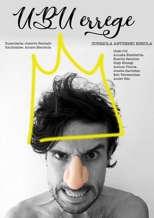 "Ubu errege" antzezlanaren estreinaldia otsailaren 6an "Ubu errege" antzezlanaren estreinaldia otsailaren 6an