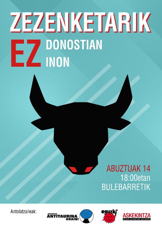 Zezenketen aurkako manifestazio deialdia Donostian Zezenketen aurkako manifestazio deialdia Donostian