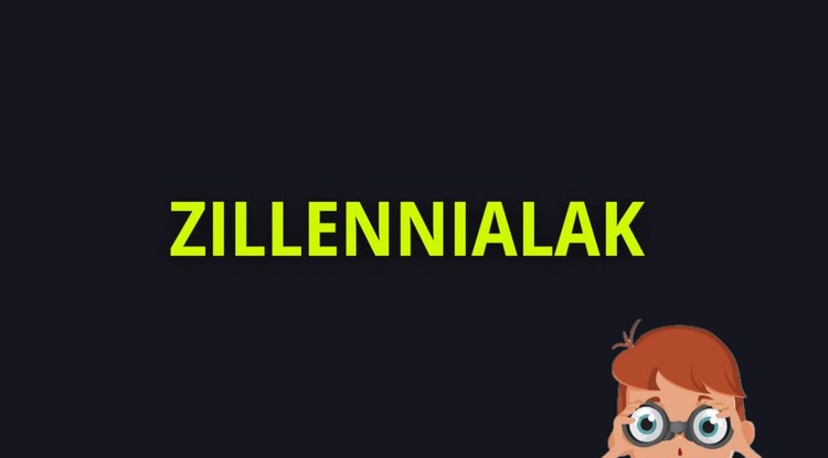 ZILLENNIALAK