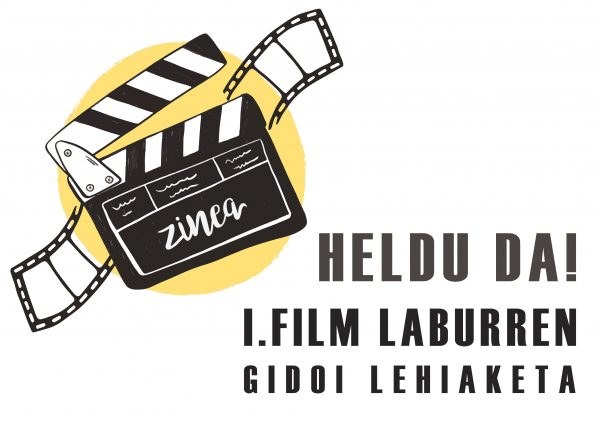 ZINEA atariaren I. Film Laburren Gidoi Lehiaketa martxan! ZINEA atariaren I. Film Laburren Gidoi Lehiaketa martxan!