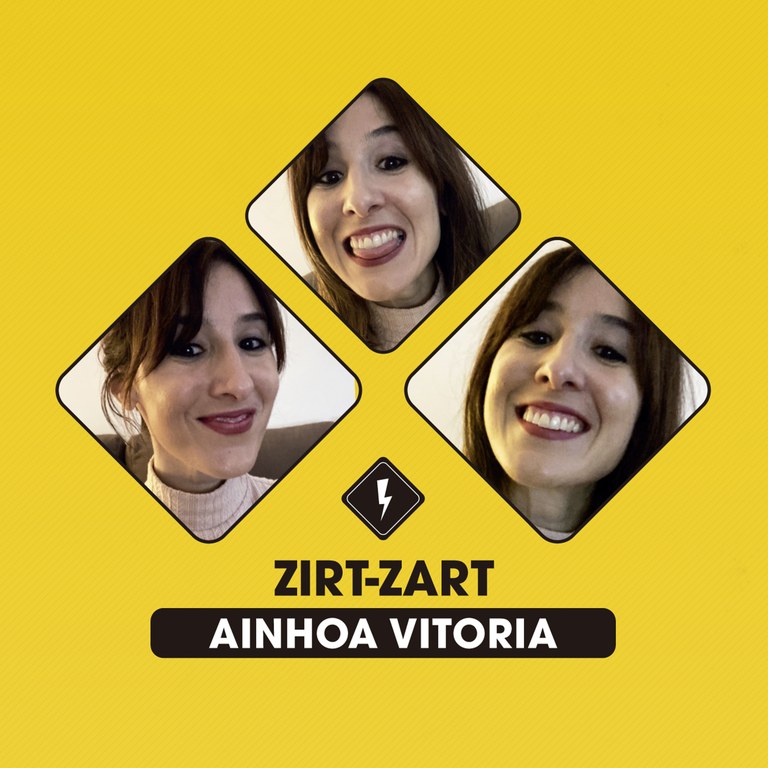 ZIRT-ZART: AINHOA VITORIA ZIRT-ZART: AINHOA VITORIA