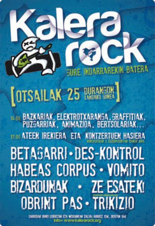 Zortzi talde ariko dira bihar Kalera Rock Jaialdian Zortzi talde ariko dira bihar Kalera Rock Jaialdian