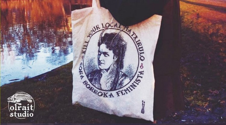 ‘Gora borroka feminista’ poltsa!