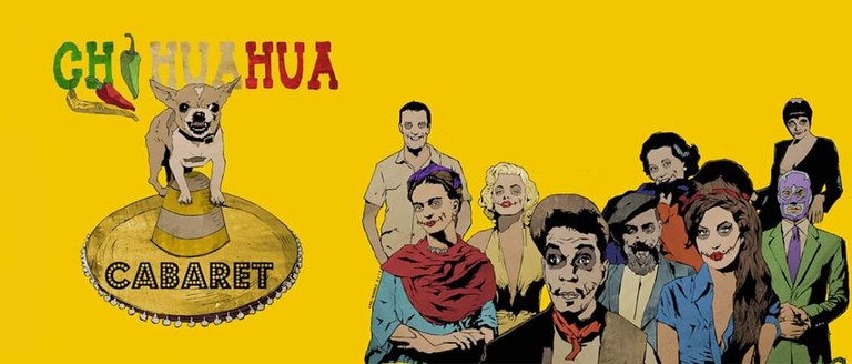 'Cabaret Chihuahua' ikustera gonbidatzen zaitugu! 'Cabaret Chihuahua' ikustera gonbidatzen zaitugu!