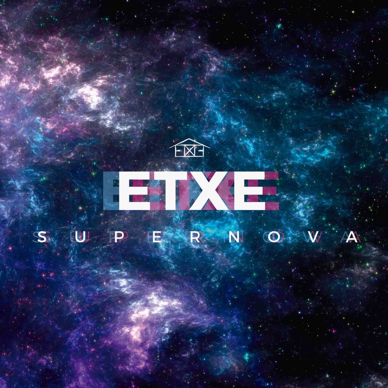 Etxeren 'Supernova' disko berria eskuratu nahi? Etxeren 'Supernova' disko berria eskuratu nahi?
