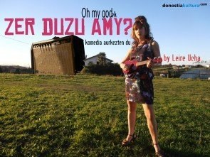 'Zer duzu Amy?' antzezlana ikustera joan nahi duzu? 'Zer duzu Amy?' antzezlana ikustera joan nahi duzu?