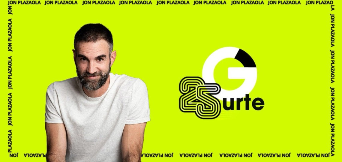 [GAZTEZULOREN 25.URTEURRENA] JON PLAZAOLAREN MEZUA
