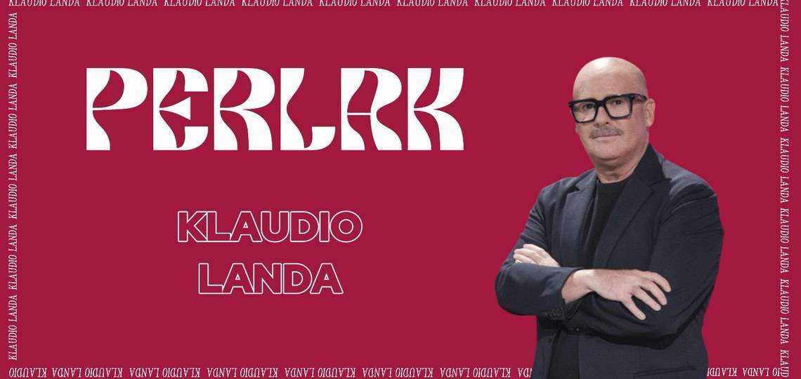 PERLAK: KLAUDIO LANDA