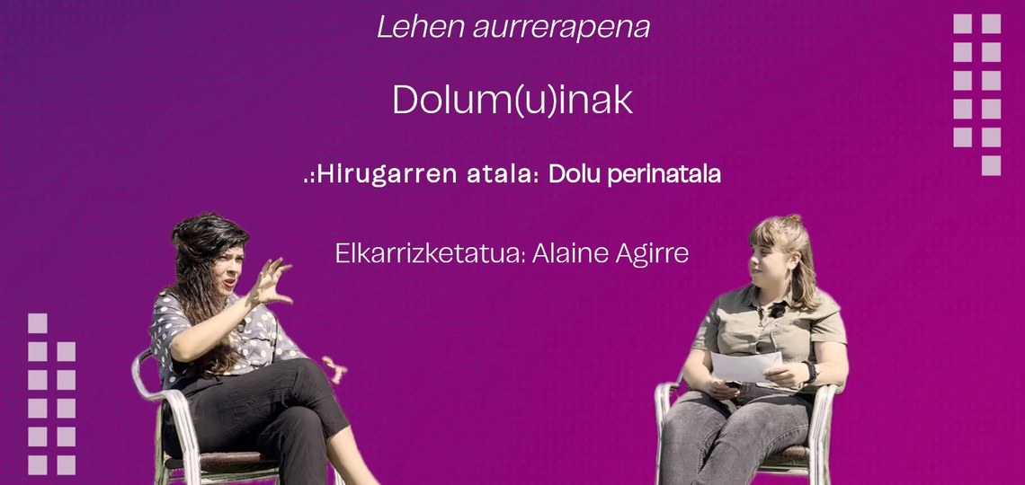 [DOLUM(U)INAK] HIRUGARREN ATALAREN AURRERAPENA: ALAINE AGIRRE