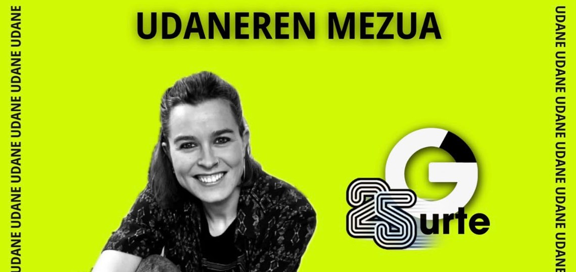 [GAZTEZULOREN 25.URTEURRENA] UDANE JUARISTIREN MEZUA