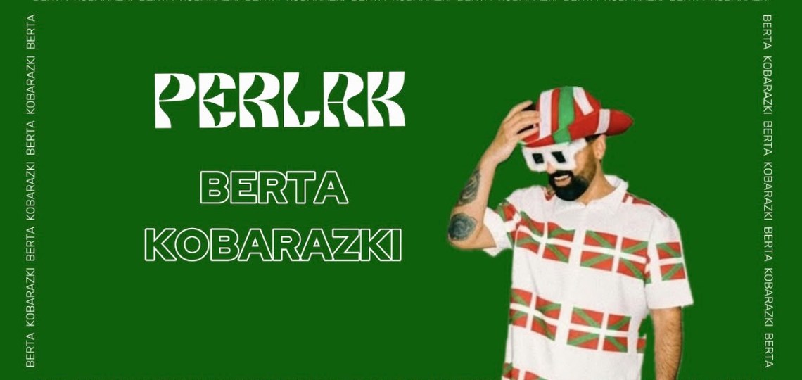 PERLAK: BERTA KOBARAZKI