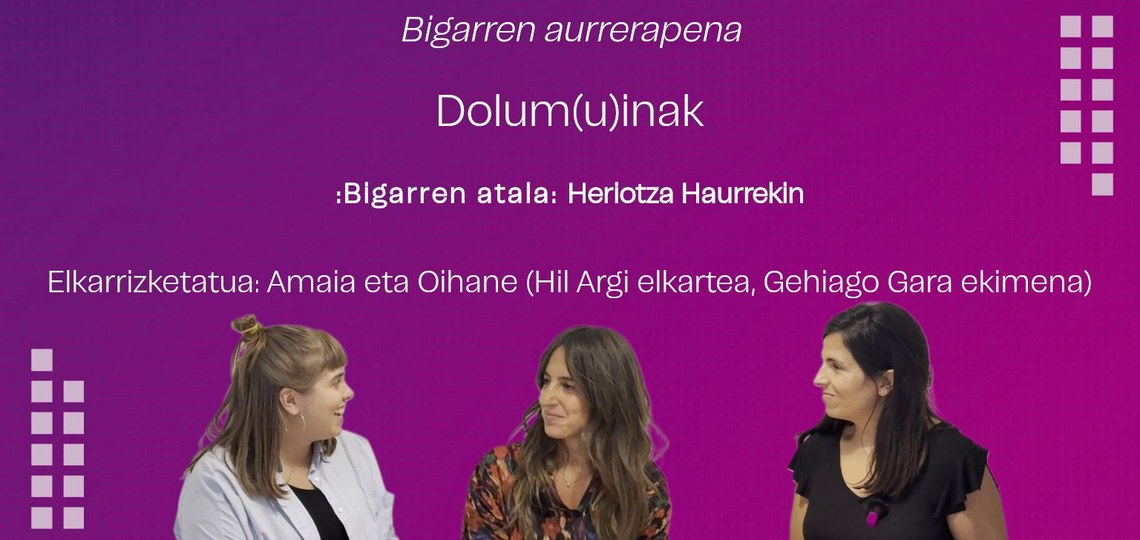 [DOLUM(U)INAK] BIGARREN ATALAREN AURRERAPENA: HIL ARGI ELKARTEA