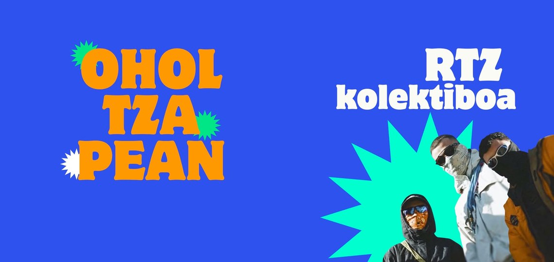 OHOLTZAPEAN: RTZ KOLEKTIBOA