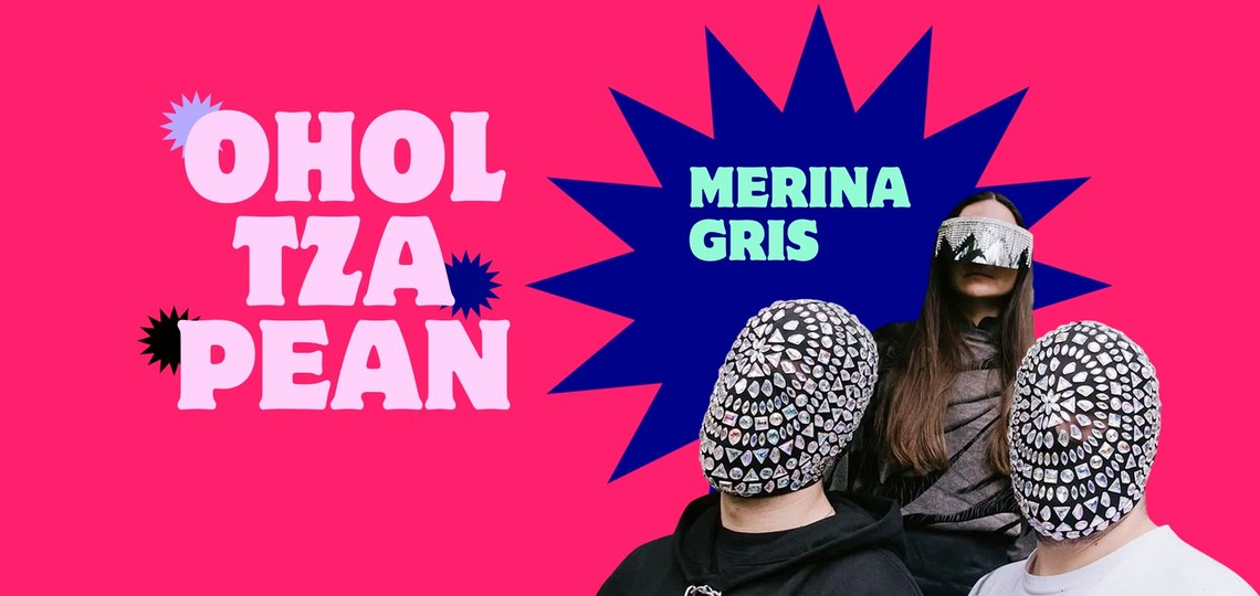 OHOLTZAPEAN: MERINA GRIS
