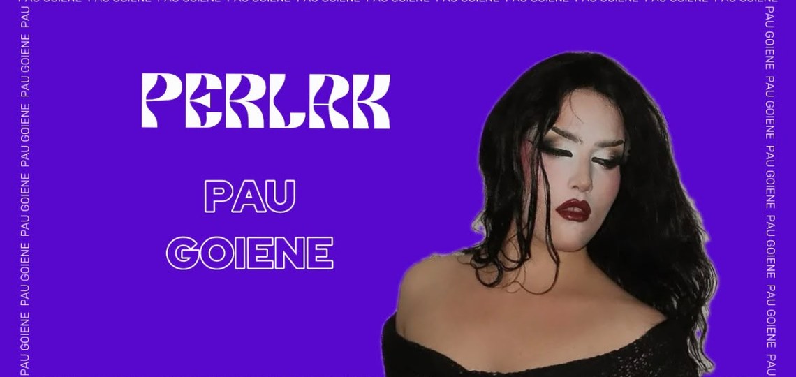 PERLAK: PAU GOIENE