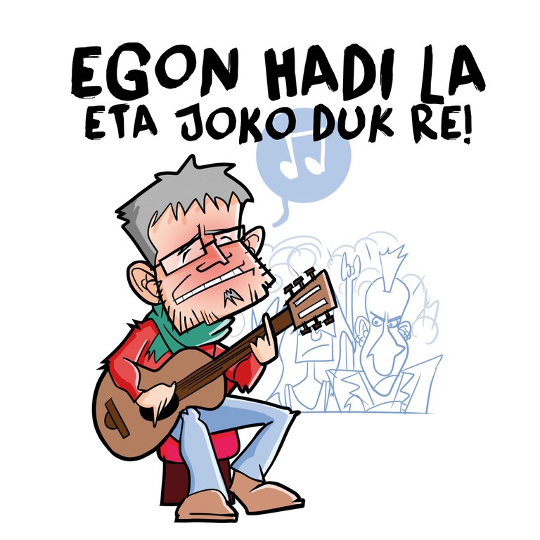 "Egon hadi La eta joko duk Re"